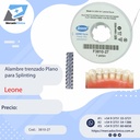 Alambre trenzado Plano para Splinting / contención / ferulizar- Leone