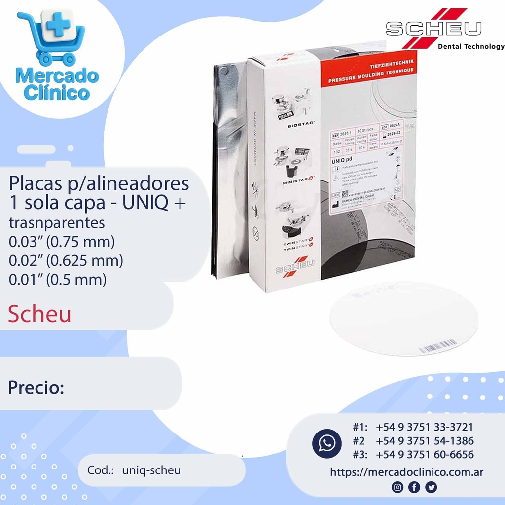 Placas p/alineadores 1 sola capa - UNIQ +  transparentes - redondas - Scheu