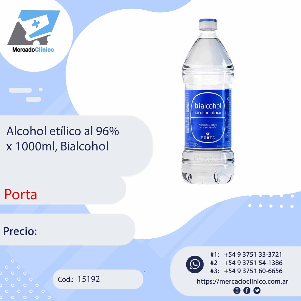 Alcohol etílico al 96% x 1000ml. BIALCOHOL - PORTA