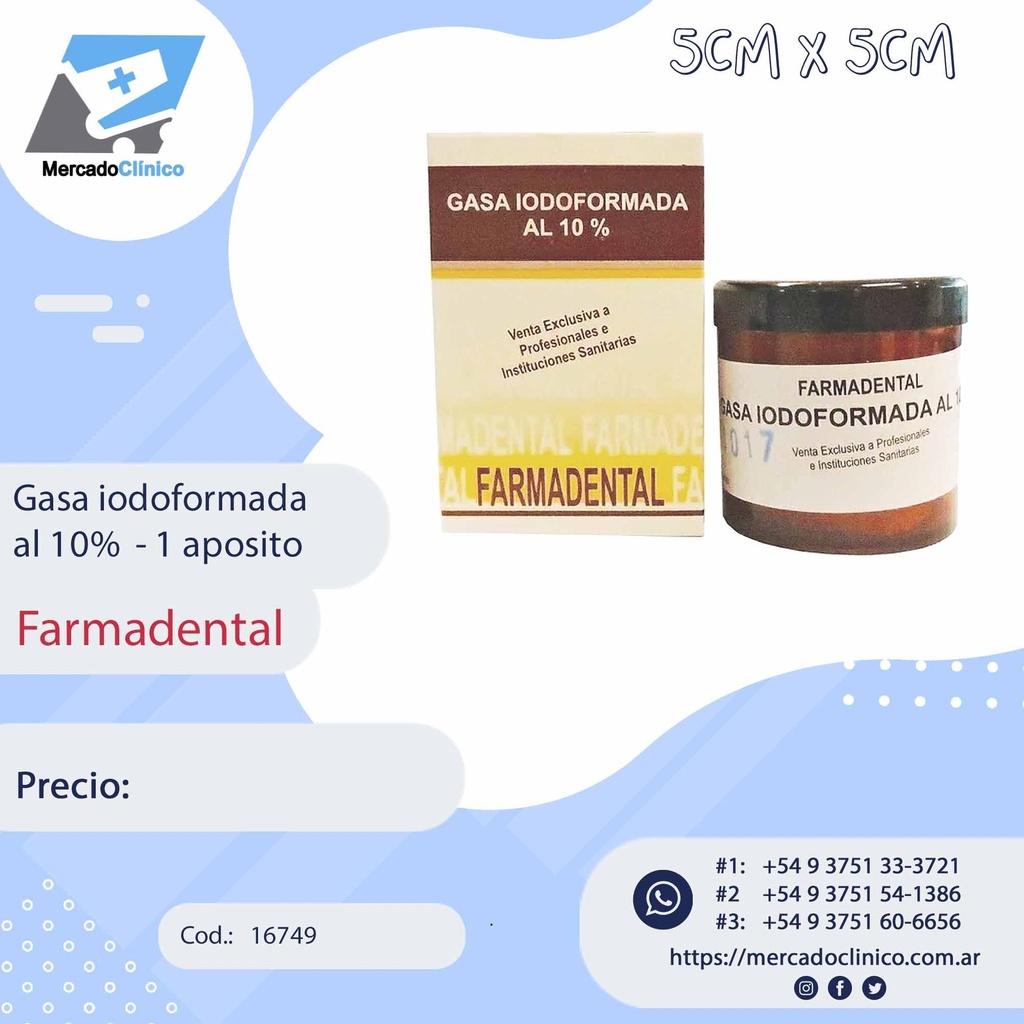 Gasa iodoformada al 10%  - 1 apósito - FARMADENTAL