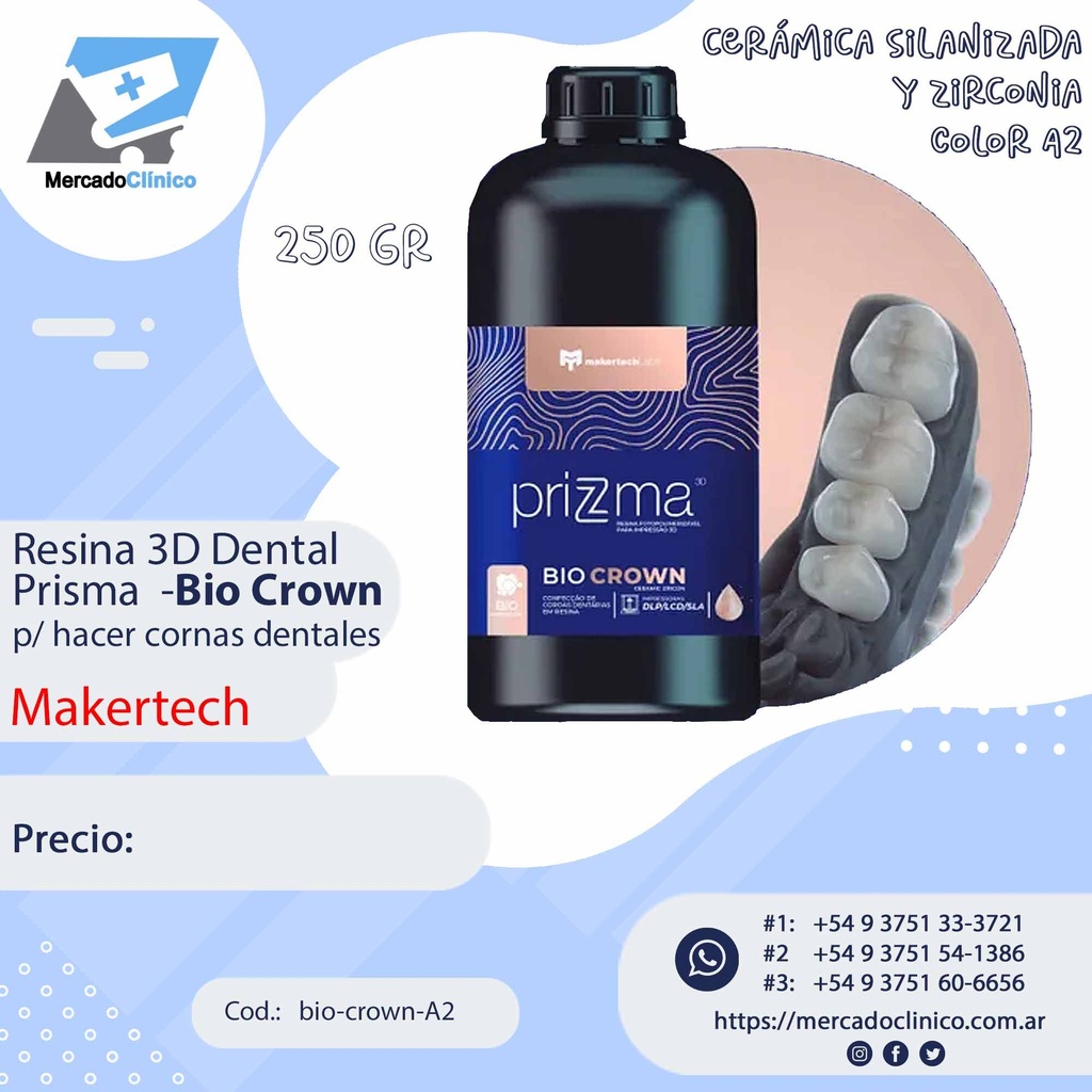 Resina 3D dental Prizma  Bio Crown - p/ hacer  Coronas Dentales - Biocompatible - 250gr - Makertech