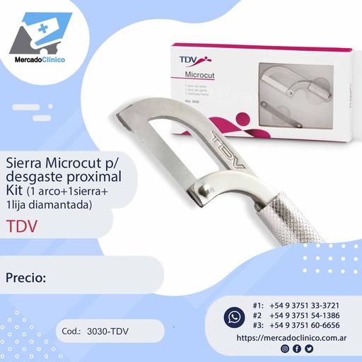 [3030-TDV] Sierra Microcut p/ desgaste proximal Kit (1 arco+1sierra+ 1lija diamantada) - TDV