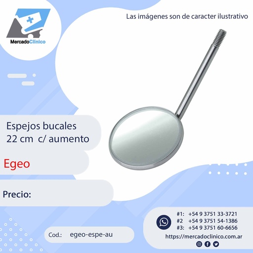 [egeo-espe-au] Espejos bucales 22 c/ aumento - Egeo