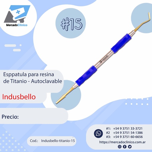 [Indusbello-titanio-15] Espátula Composite Titanio #15 - Mango Anatómico siliconado - Indusbello