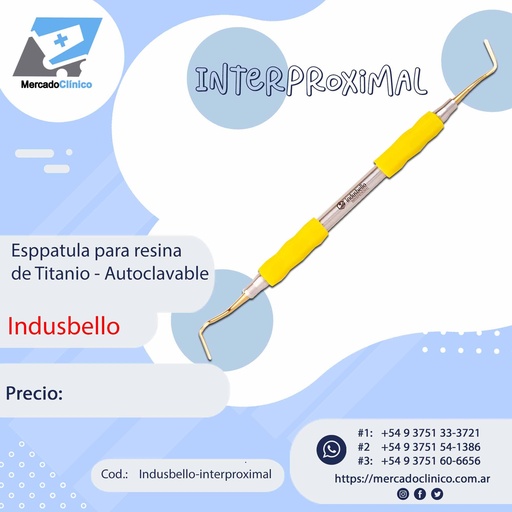 [Indusbello-interproximal] Espátula Composite Titanio Interproximal - Mango Anatómico siliconado - Indusbello
