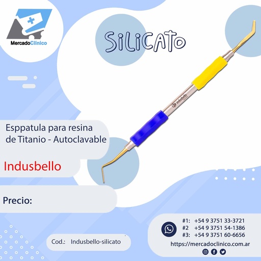 [Indusbello-silicato] Espátula Composite Titanio Silicato - Mango Anatómico siliconado - Indusbello