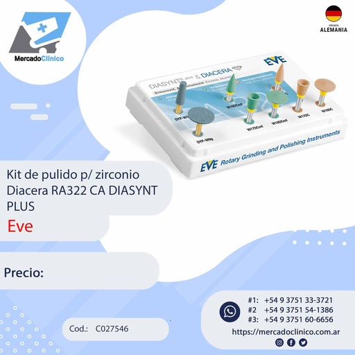 [C027546] Kit de pulido p/ zirconio Diacera RA322 CA DIASYNT PLUS - EVE