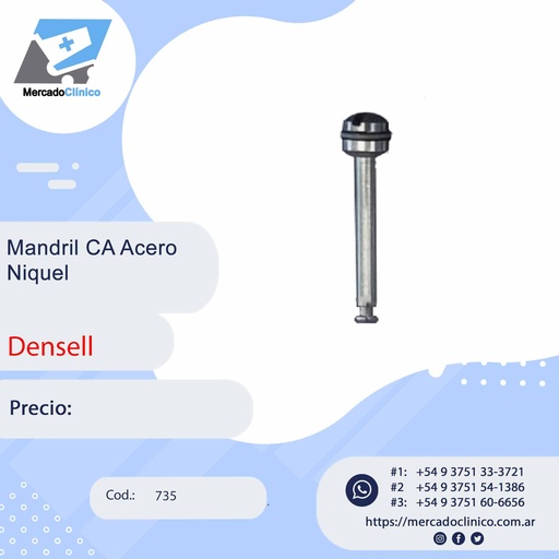 [735] Mandril CA Acero Niquel - Densell