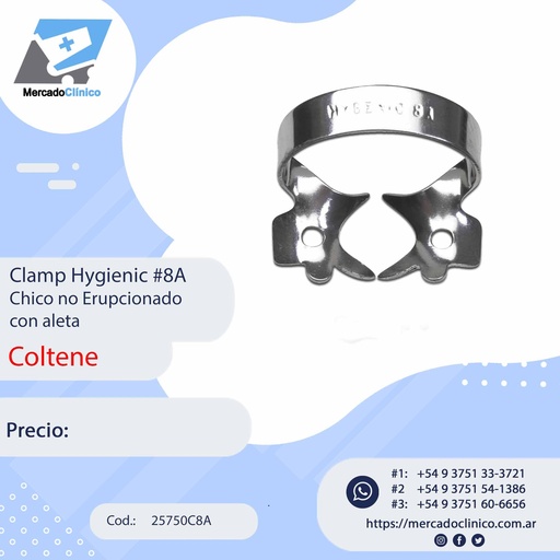 [25750C8A] Clamp Hygienic #8A Chico no Erupcionado con aleta - Coltene