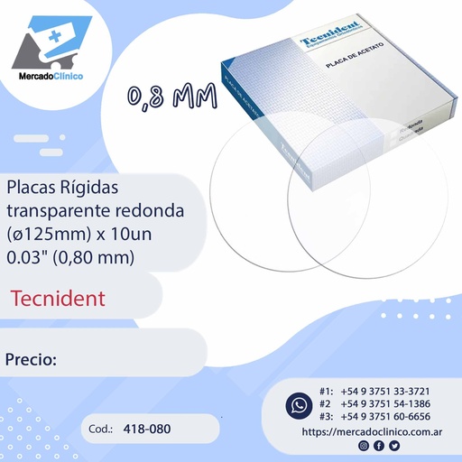 [418-080] Placas, Laminas Rígidas  transparente Redonda - x 10 unidades - 0,80mm (0.03") - TECNIDENT
