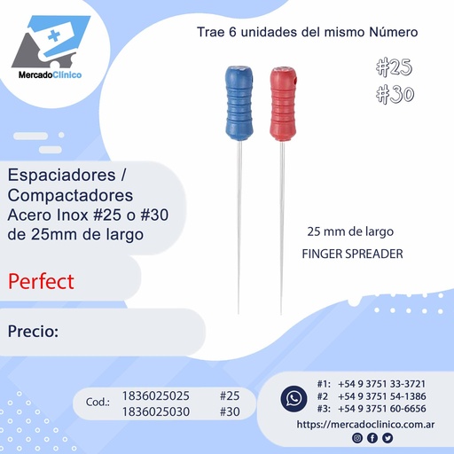 Espaciadores / Compactadores de Acero- #25 o #30 de 25mm de largo - Perfect