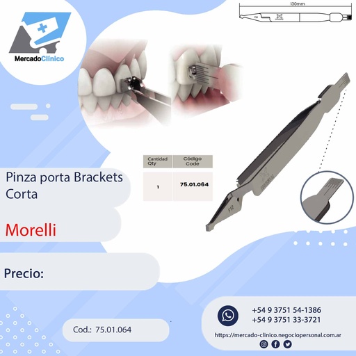 [75.01.022] Pinza Porta brackets - Posicionador - Corto - Morelli