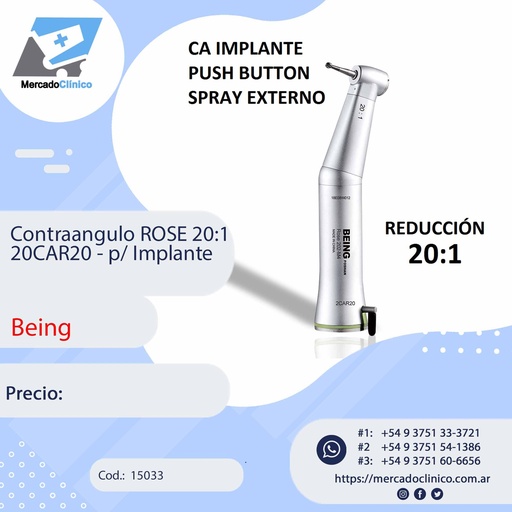 [15033] Contraangulo ROSE 20:1 20CAR20 - p/ Implante - Being
