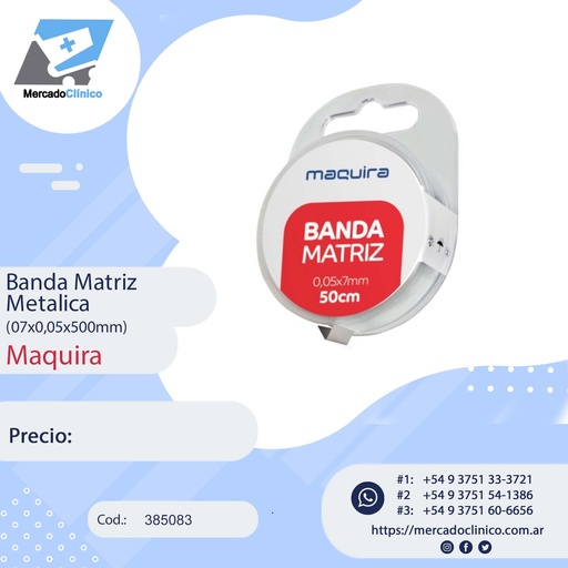 [14451] Banda Matriz metálica - 07x0,05x500mm - Maquira