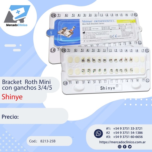 [8213-25B] Brackets Roth Mini - Shinye