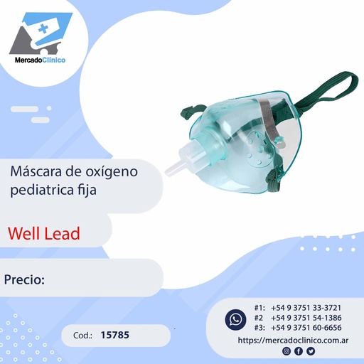 [15785] Máscara de oxígeno pediátrica fija - WELL LEAD