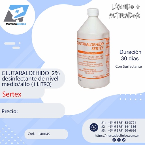 [140045] GLUTARALDEHIDO 2% s/surfac - desinf. 30 DIAS (medio/alto) X 1 L - SERTEX