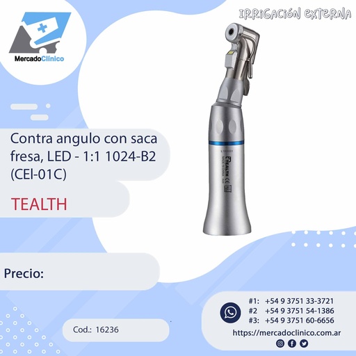 [16236] Contra angulo con saca fresa, LED - 1:1 1024-B2 (CEl-01C) - TEALTH
